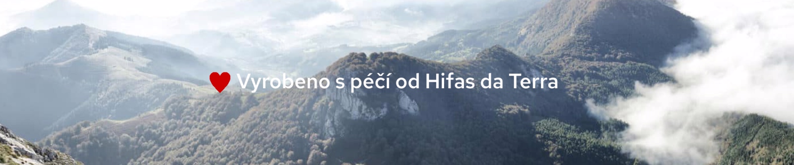 Vyrobeno s péčí od Hifal da Terra